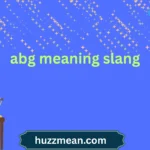 abg meaning slang