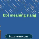 bbl meaning slang