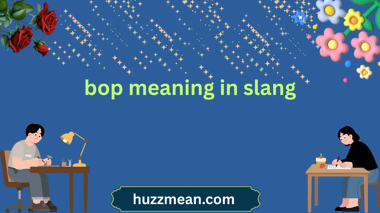 bop meaning in slang