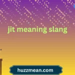 jit meaning slang