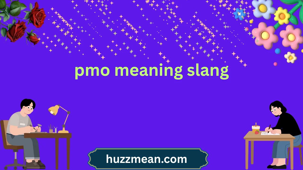 pmo meaning slang