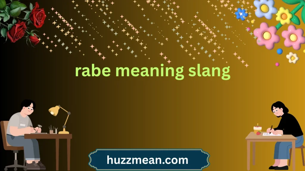 rabe meaning slang