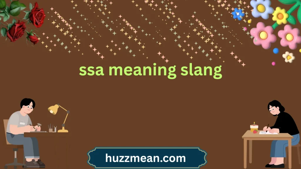 ssa meaning slang