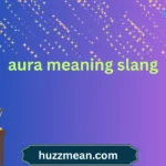aura meaning slang