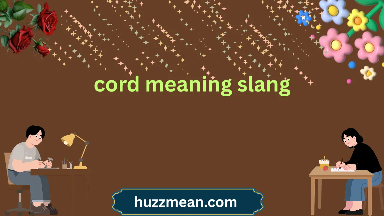 cord meaning slang
