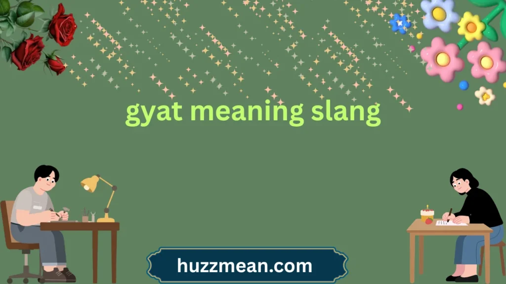 gyat meaning slang