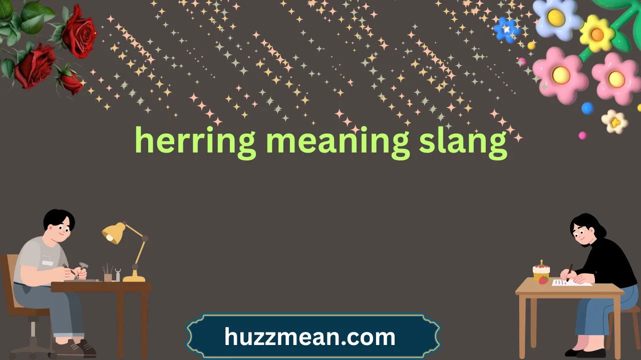 herring meaning slang
