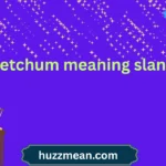 ketchum meaning slang