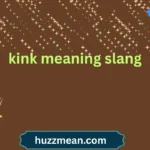 kink meaning slang