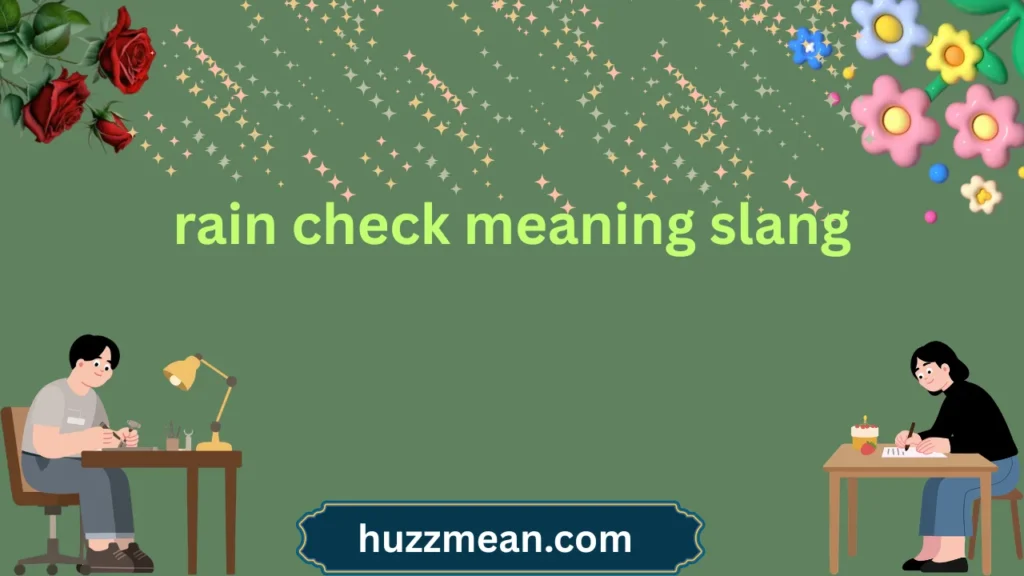 rain check meaning slang