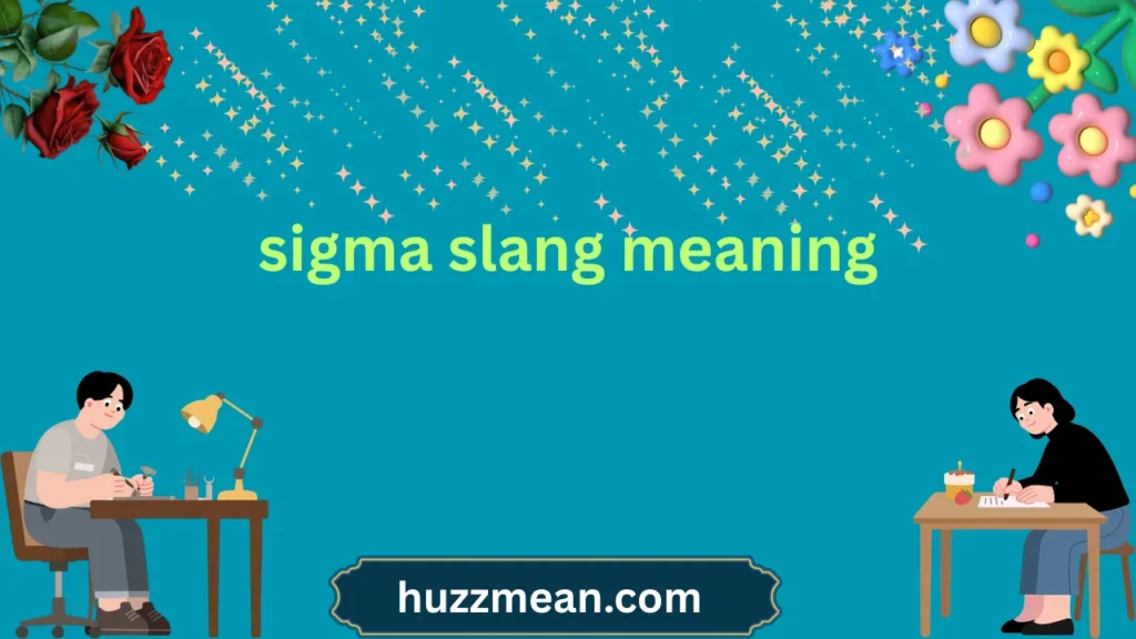 sigma slang meaning