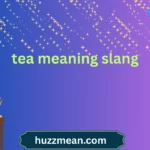 tea meaning slang