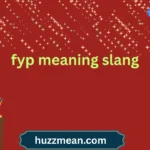 fyp meaning slang