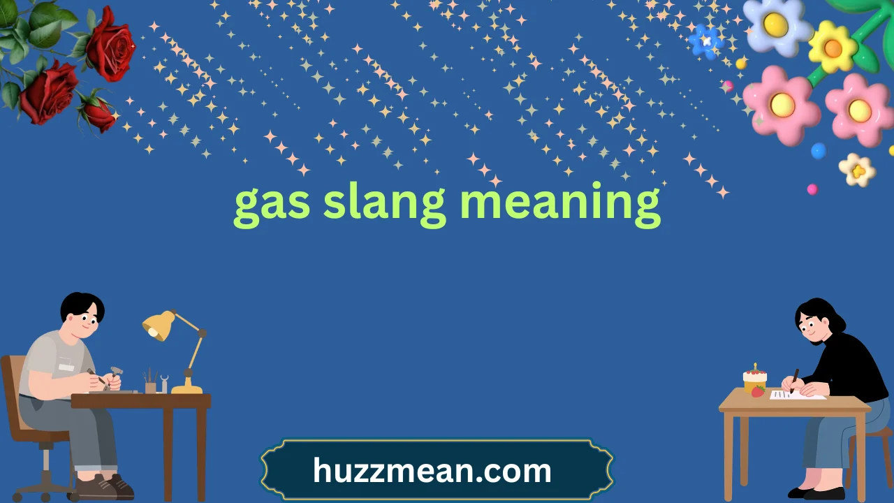 gas slang meaning