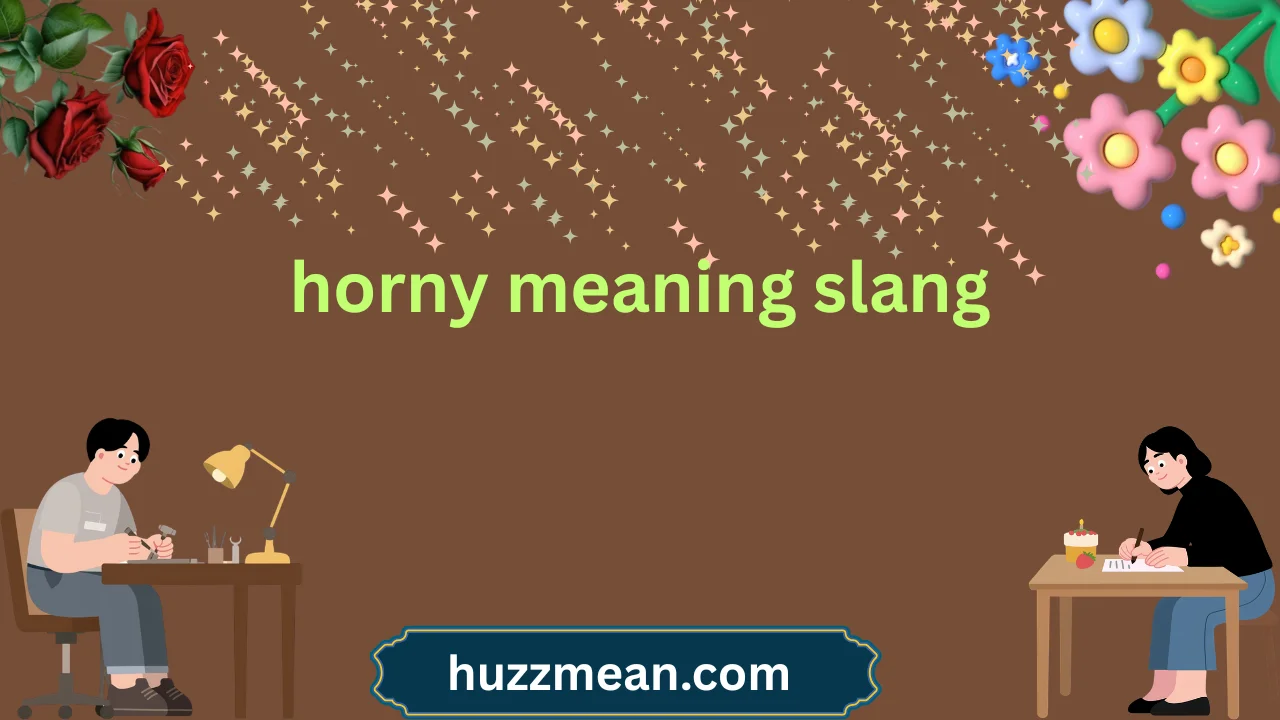 horny meaning slang