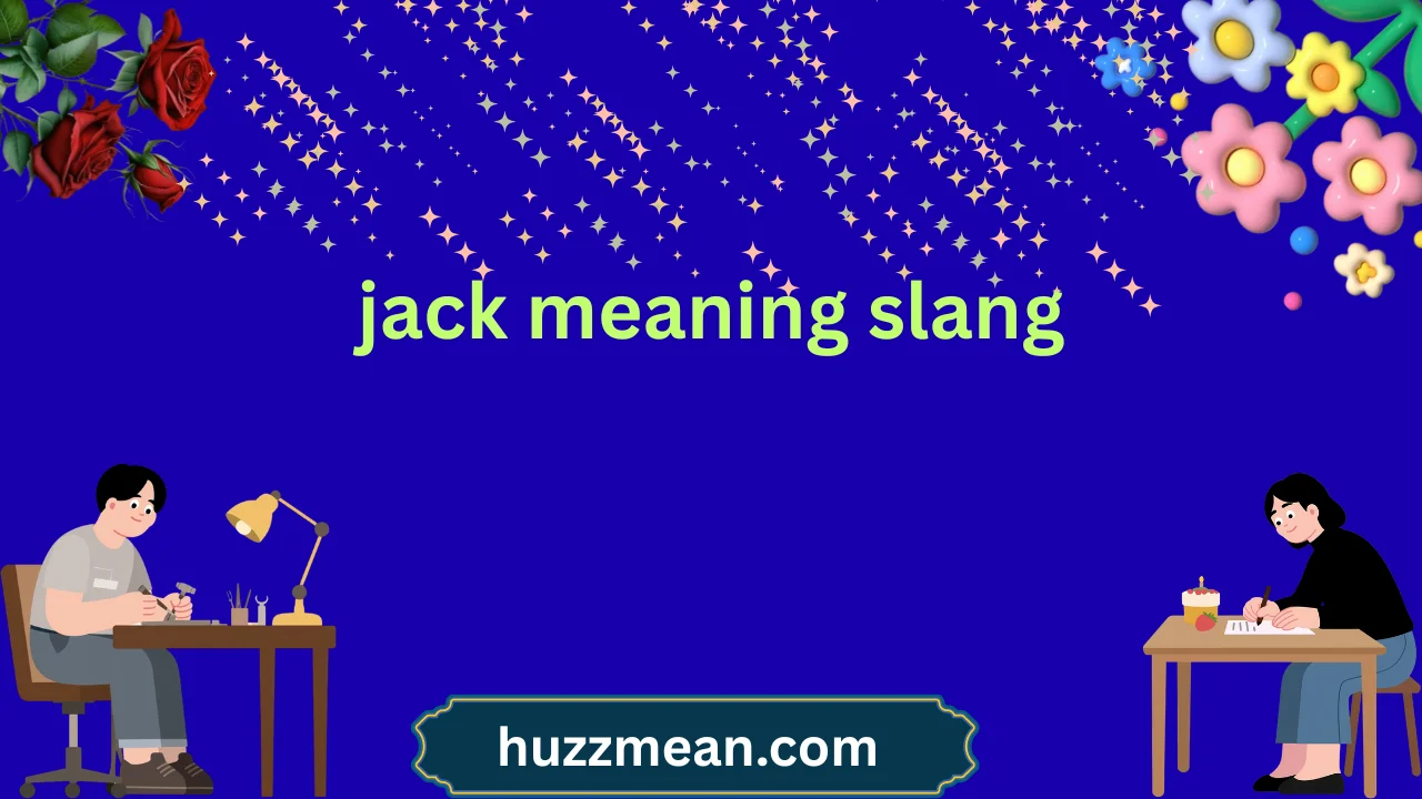 jack meaning slang