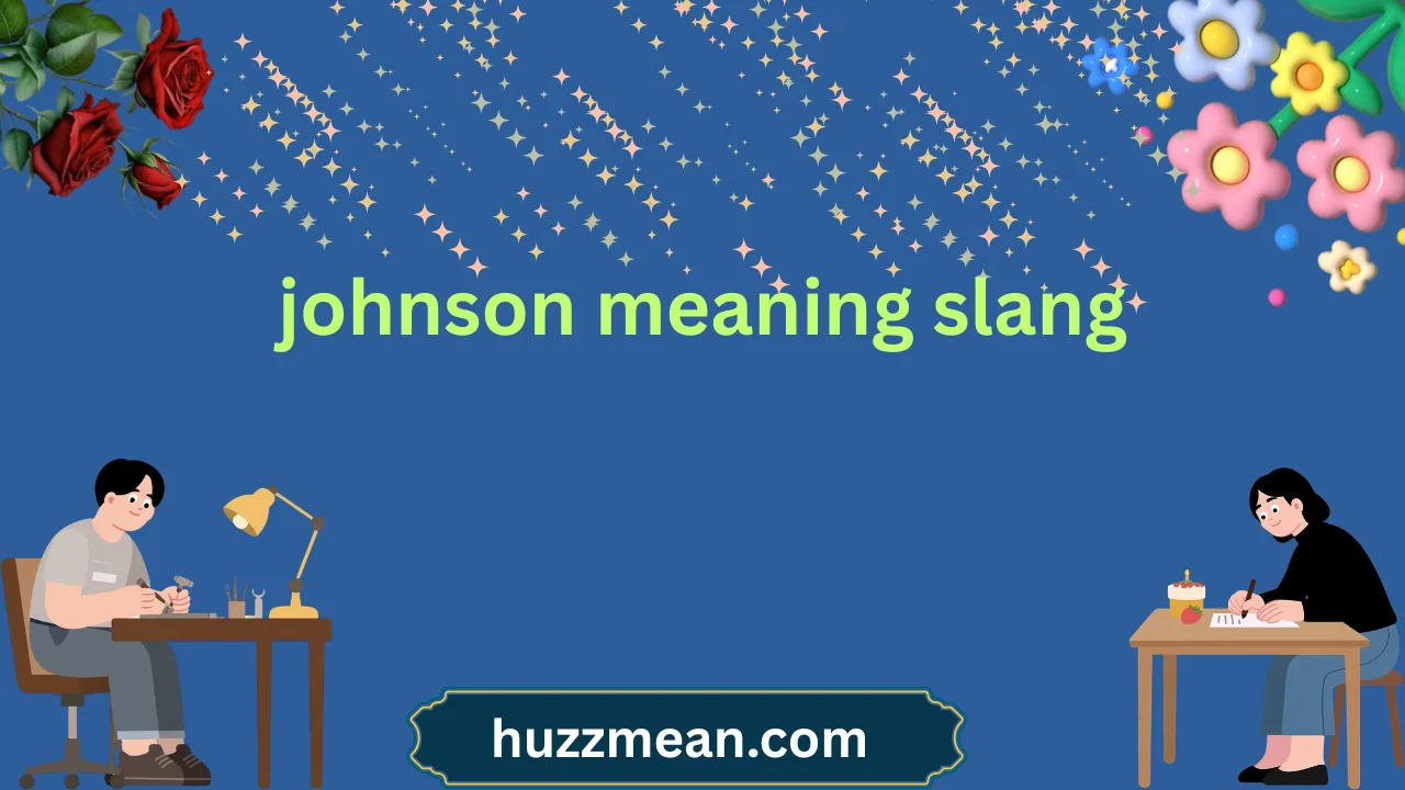 johnson meaning slang