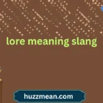 lore meaning slang