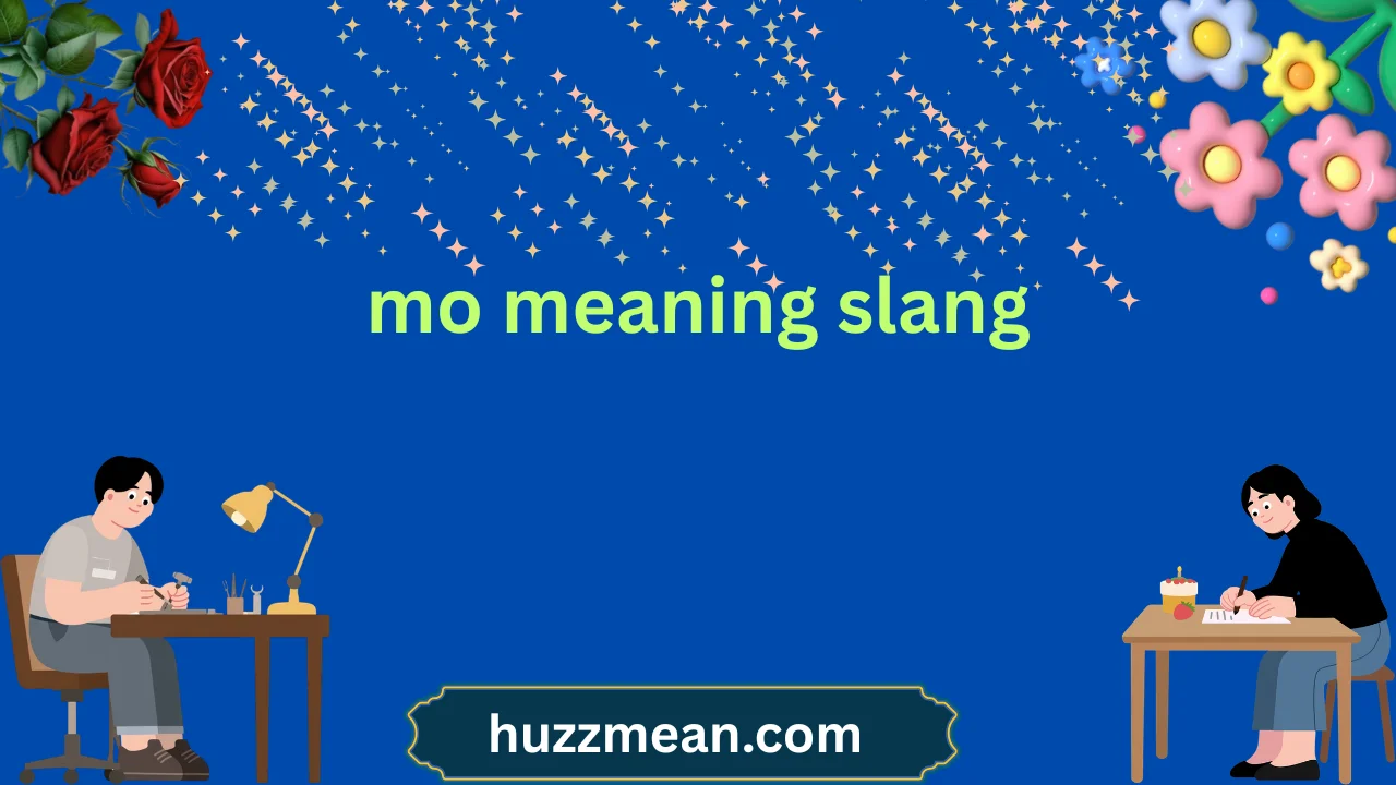 mo meaning slang