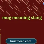 mog meaning slang
