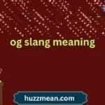 og slang meaning