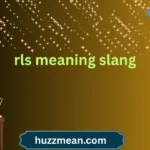 rls meaning slang