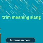 trim meaning slang
