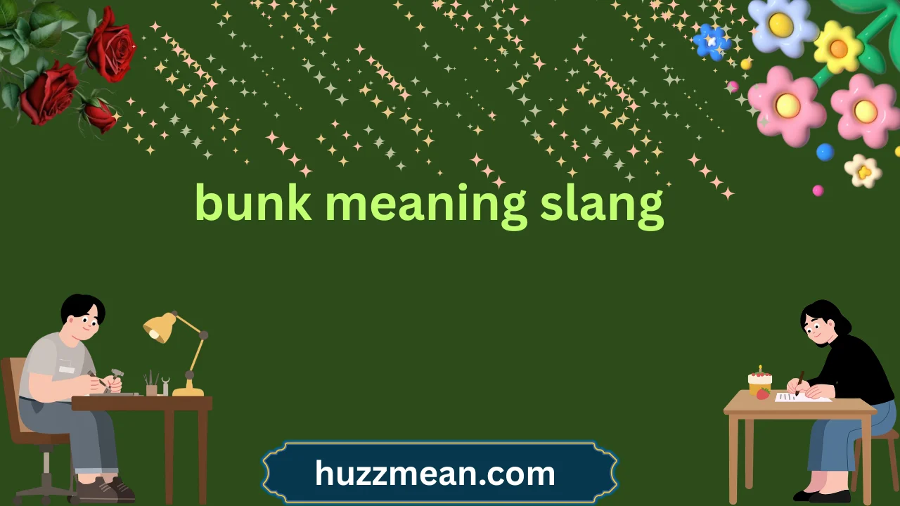 bunk meaning slang