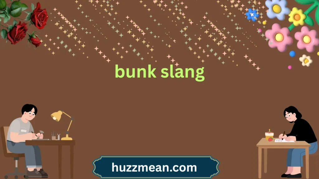 bunk slang