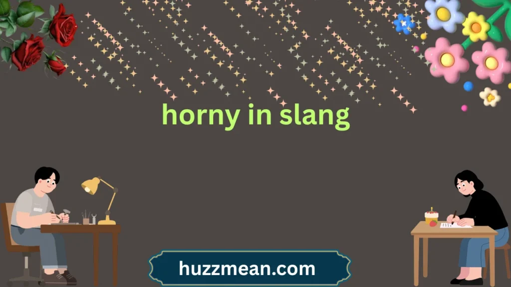 horny in slang