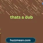 thats a dub