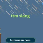 ttm slang