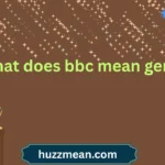 what does bbc mean gen z