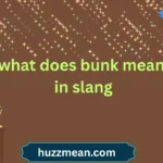 what does bunk mean in slang