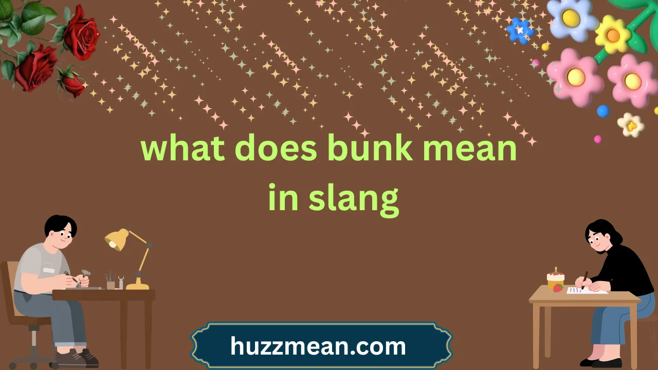what does bunk mean in slang