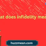 what does infidelity mean