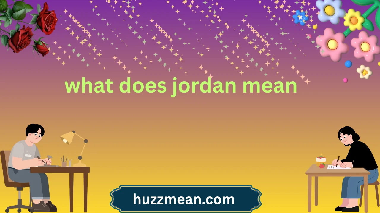 what does jordan mean