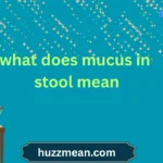 what does mucus in stool mean