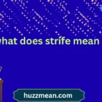 what does strife mean