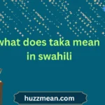 what does taka mean in swahili