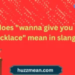 what does "wanna give you pearl necklace" mean in slang?