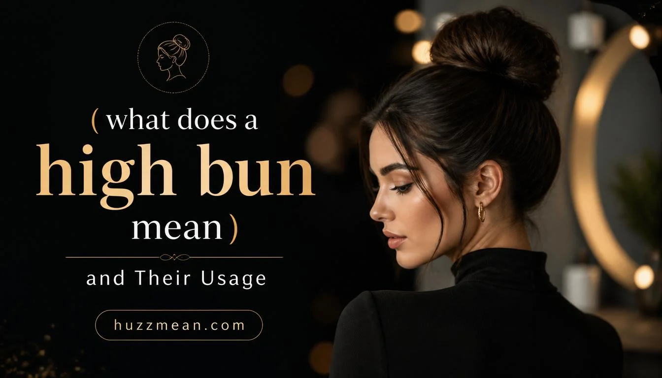 what does a high bun mean