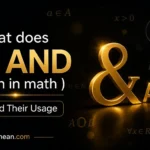 what does and mean in math