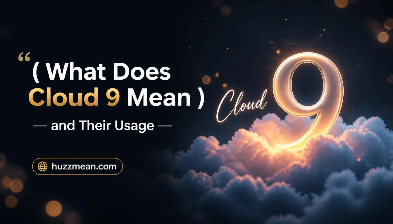 what does cloud 9 mean