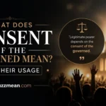 what does consent of the governed mean