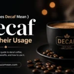 what does decaf mean