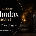 what does orthodox mean