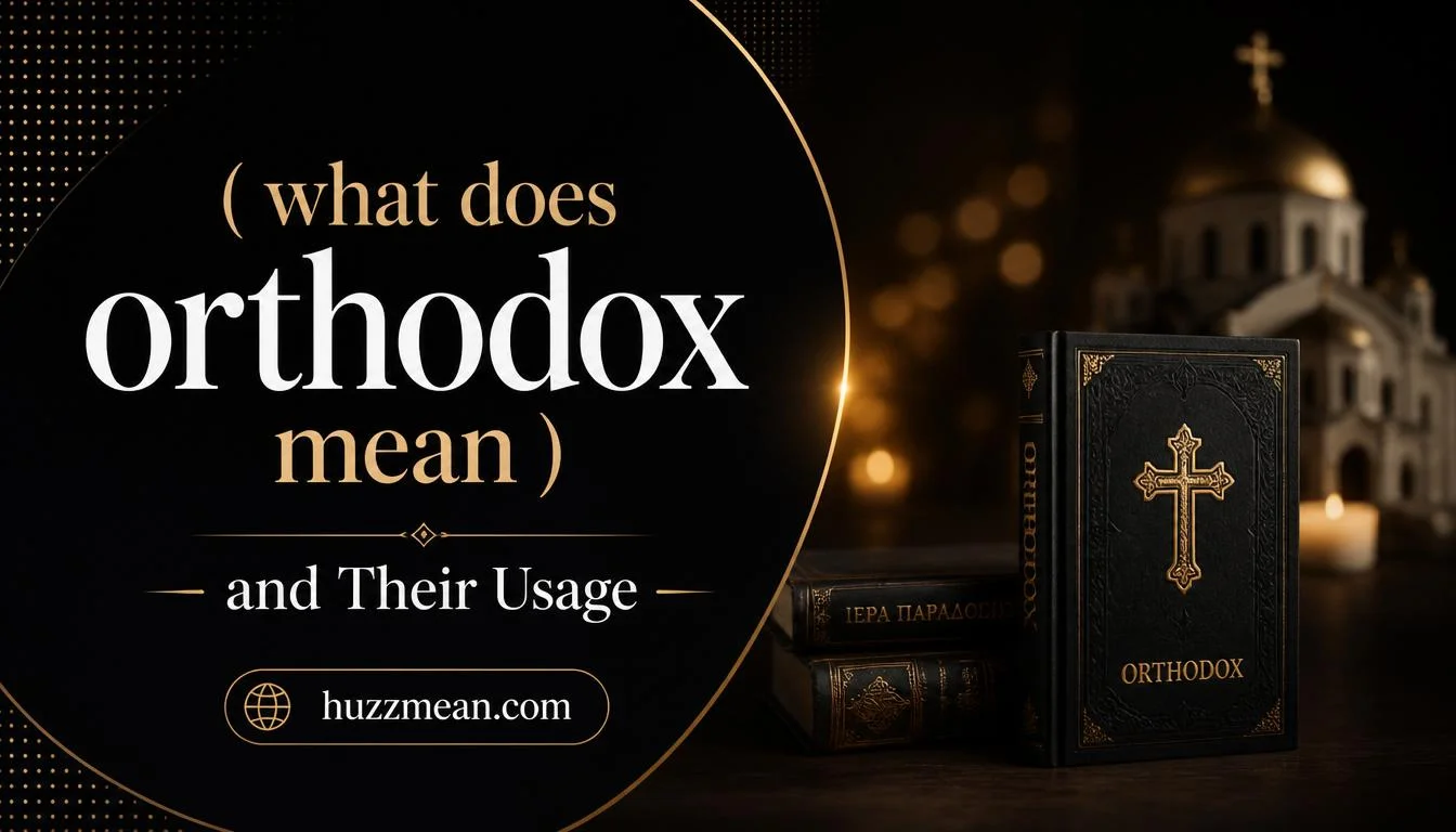 what does orthodox mean