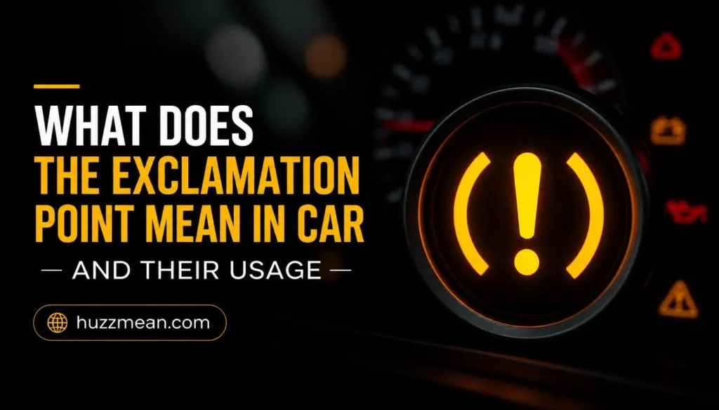 what does the exclamation point mean in car