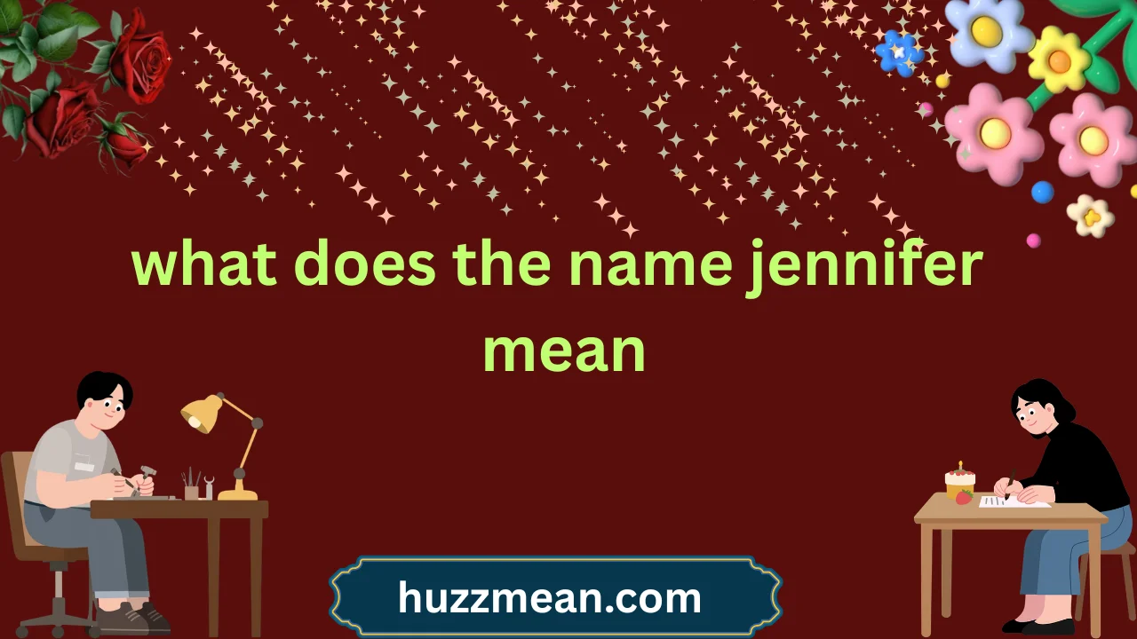what does the name jennifer mean